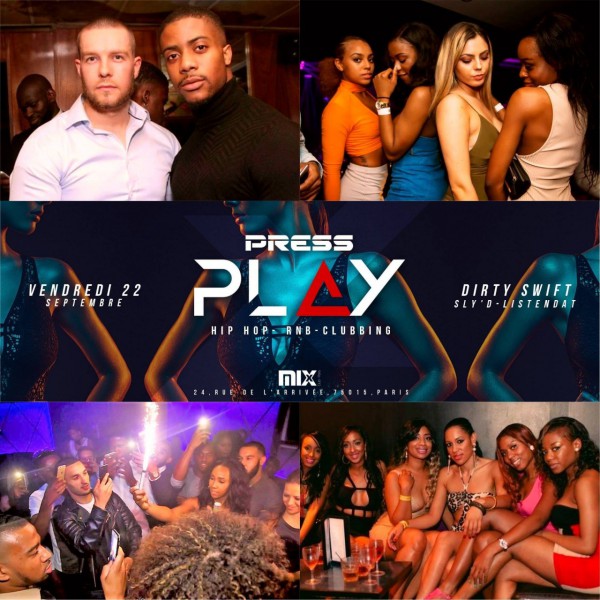 Press Play - Vendredi 22 Sept - Mix Club