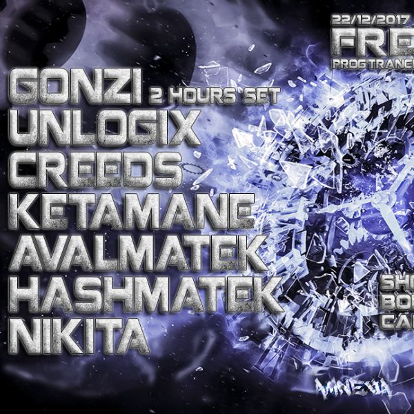 Freaky Beats #8 w/ Gonzi / Unlogix / Ketamane / Creeds / Avalmatek / Hashmatek / Nikita