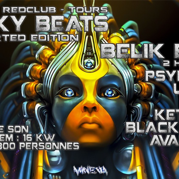 Freaky Beats Exported Edition - Tours w/ Belik Boom / Psylotribe / Unlogix / Creeds / Ketamane / Black Muffin / Avalmatek
