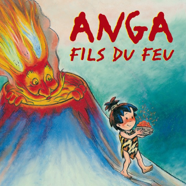 ANGA FILS DU FEU