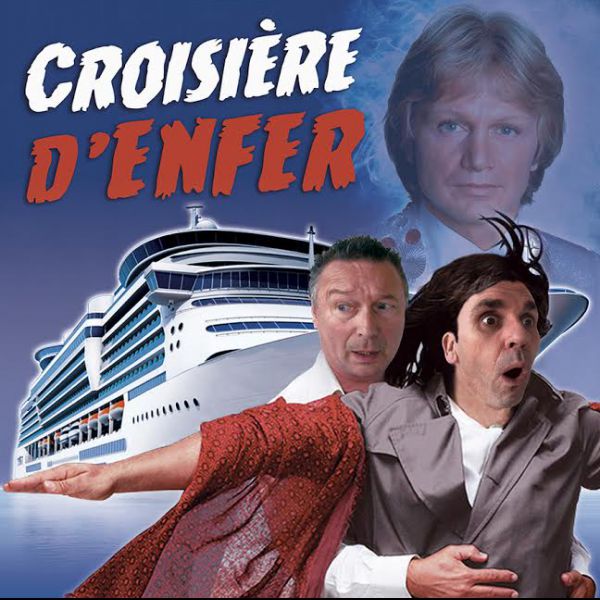 Croisière d'Enfer