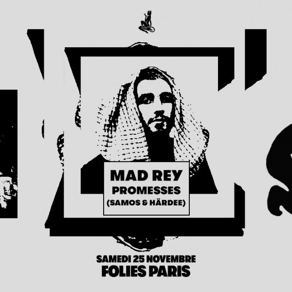 Skylax x Folies Paris : Mad Rey & Promesses (Samos & Härdee)