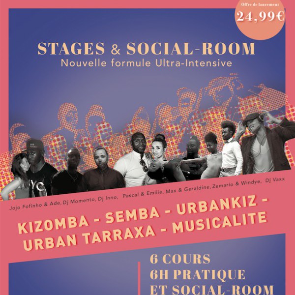 STAGE KIZOMBA - SEMBA - URBAN TARRAXA-URBANKIZ - MUSICALITE + SOCIAL-ROOM