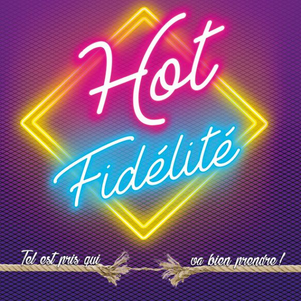 Hot fidélité