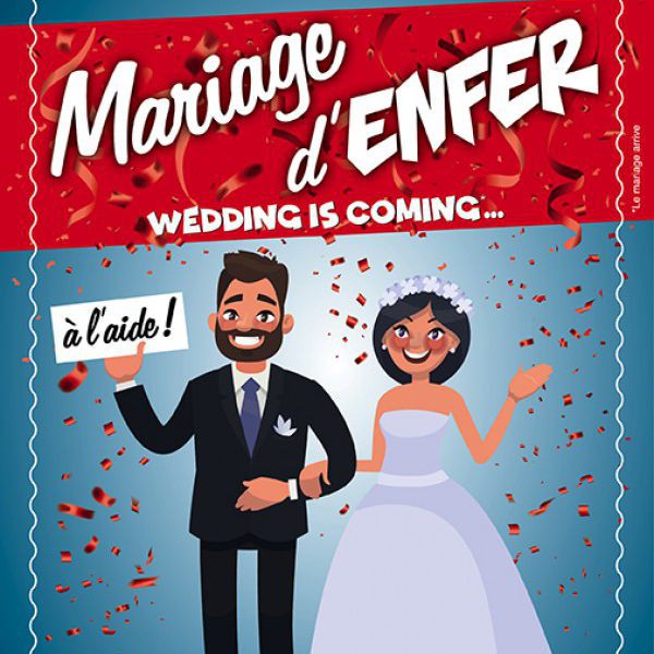 Spécial réveillon - MARIAGE D'ENFER