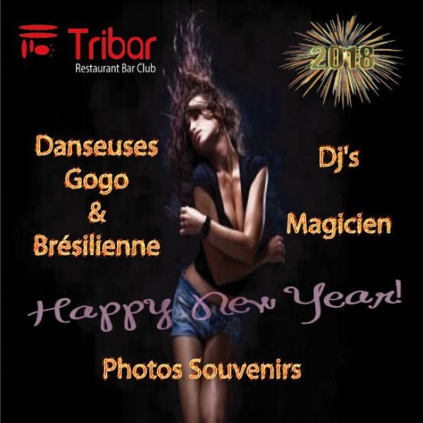 NOUVEL AN AU TRIBAR 2017 / 2018