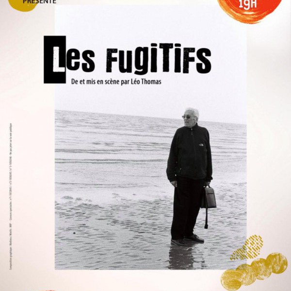 Les fugitifs