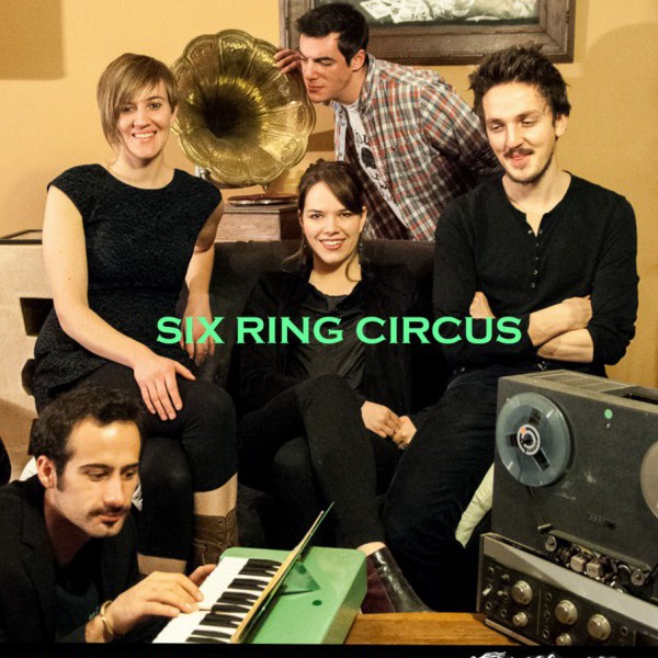 Jazz Partage, Jour 3 - Six-Ring Circus