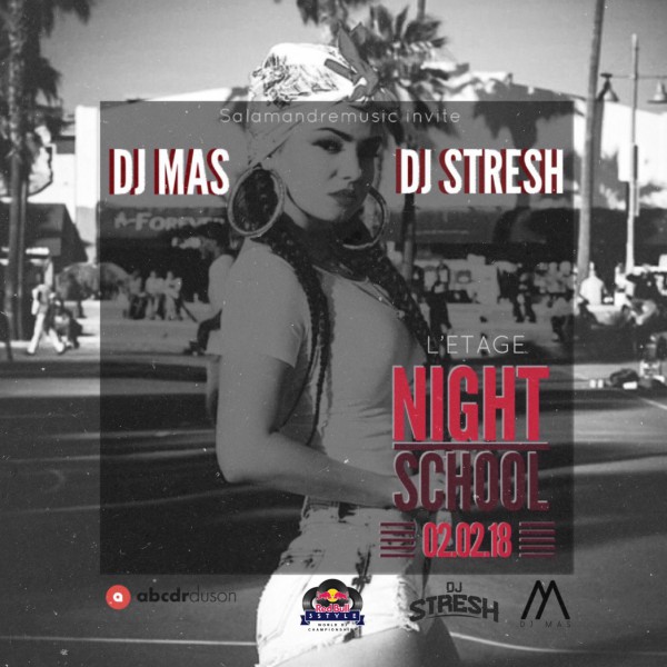 Night School W/Dj Stresh & Dj Mas