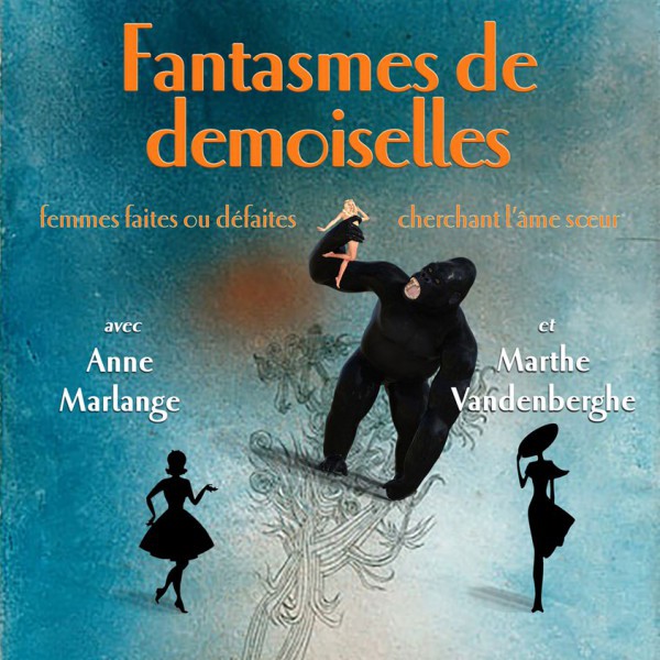 Spectacle de théâtre special ST Valentin: Pièce de théâtre: Fantasmes de demoiselles de René de Obaldia au théâtre Jacqu
