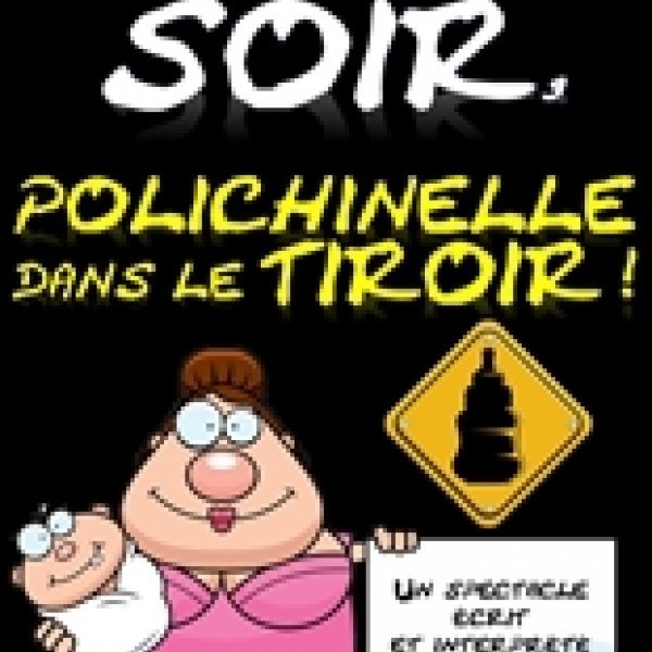 Coup d'un soir, polichinelle dans le tiroir