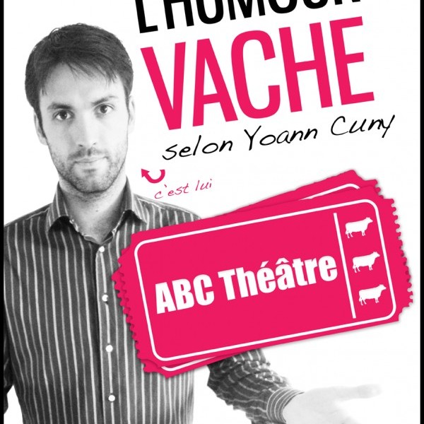 YOANN CUNY - L'HUMOUR VACHE