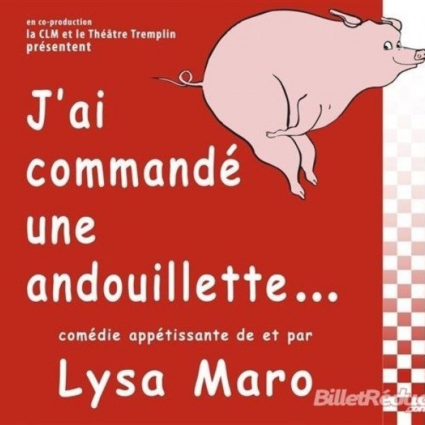 J'ai commandé une andouillette