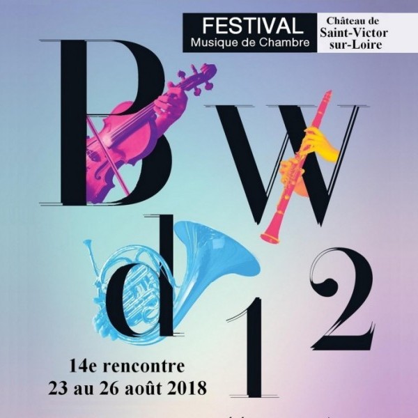 Festival de musique de chambre BWd12  2018, Château de Saint-Victor-sur-Loire, Saint-Etienne