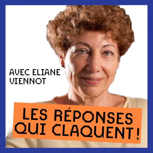 LA RÉPONSE QUI CLAQUE DE... ÉLIANE VIENNOT Placeminute