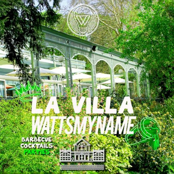 La Villa Wattsmyname - Opening