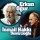Erkan Ogur & Ismail Hakki Demircioglu – Les Mélodies de L'Anatolie