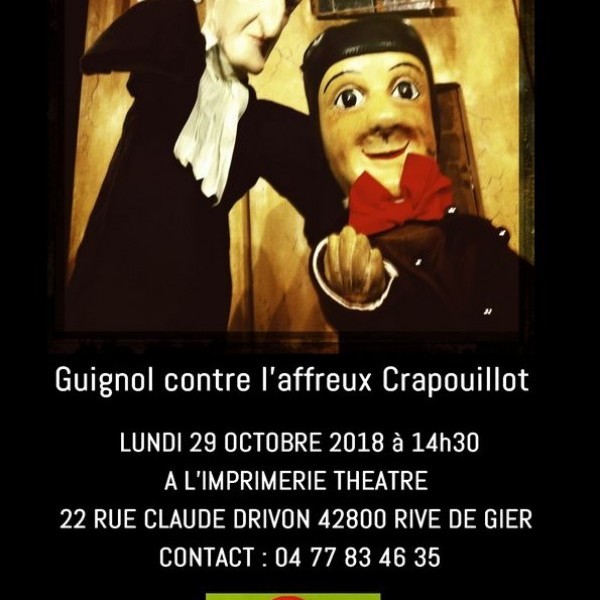 Guignol contre l’affreux Crapouillot