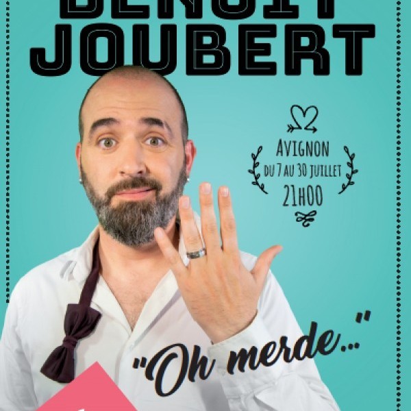 Benoit JOUBERT OH MERDE