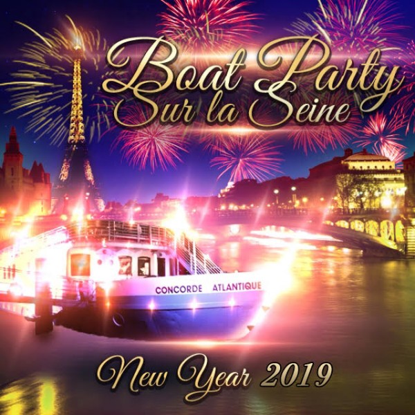 PARIS BOAT PARTY NEW YEAR SUR LA SEINE 2019