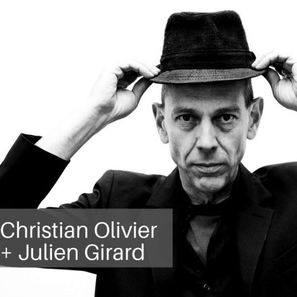 Christian Olivier (Têtes Raides) + Julien Girard