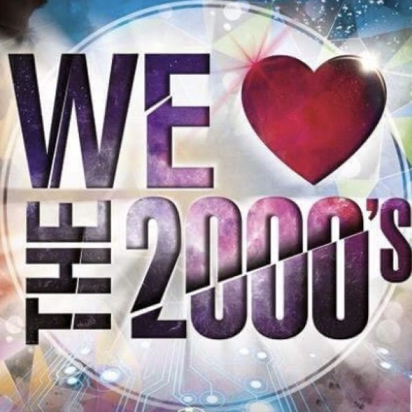 We Love The 2000’s