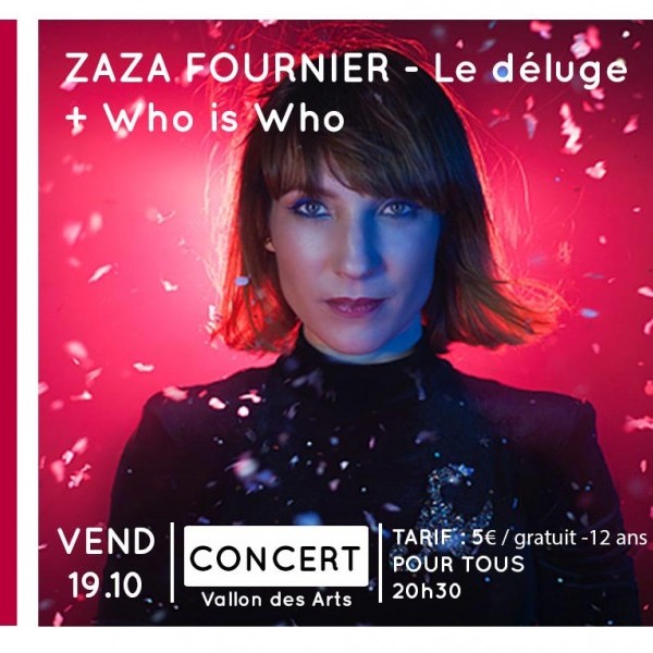 ZAZA FOURNIER Le déluge + WHO IS WHO