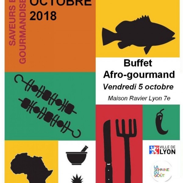 [DÉCOUVERTES] Buffet AFRO-GOURMAND vendredi 5 octobre à Lyon - 6e édition de SAGALY