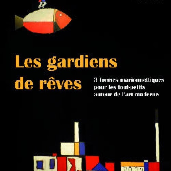 Les gardiens de rêves
