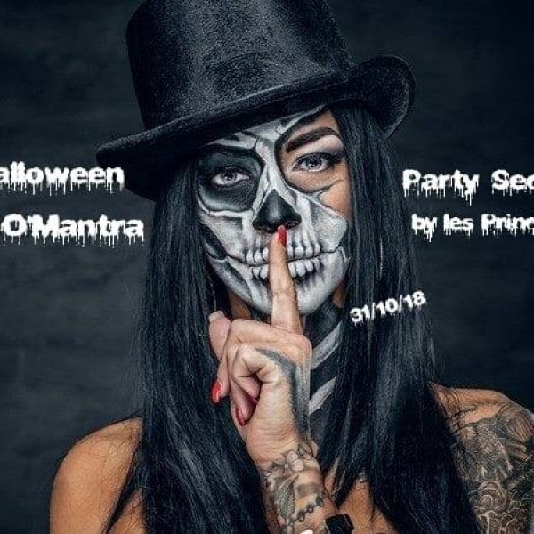 ☆★☆Halloween Party Secrets au O'Mantra by Les Princesses☆★☆