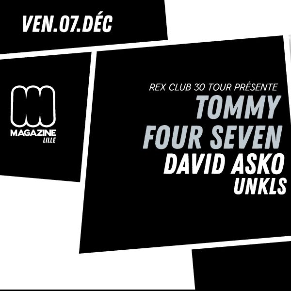 Tommy Four Seven @ Magazine Club