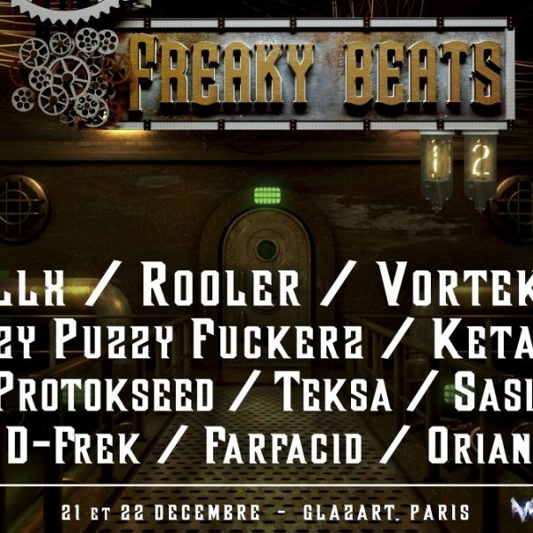 Freaky Beats #12 w/ Billx, Rooler, GPF, Vortek's, Ketamane, Ziqooh & more !