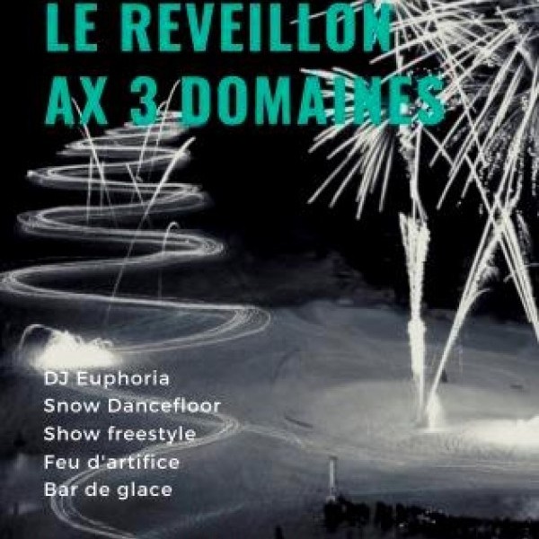 Le Réveillon AX 3 Domaines - NAVETTES