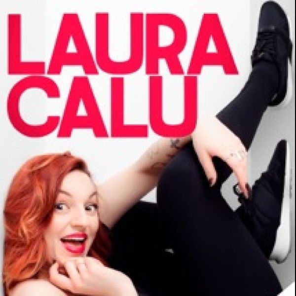 LAURA CALU dans EN GRAND