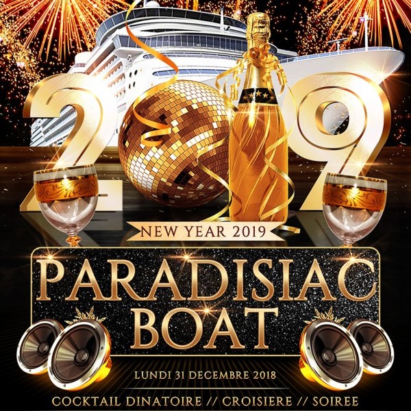 PARADISIAC CROISIERE VIP BOAT PARTY NEW YEAR (2 AMBIANCES / OPEN BAR / REVEILLON MAGIQUE SUR LA SEINE)