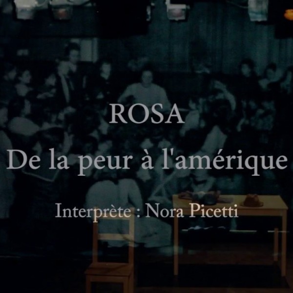 Rosa de la peur à l’Amérique - Une histoire vraie de migration et liberté (Tout Public - Pro)