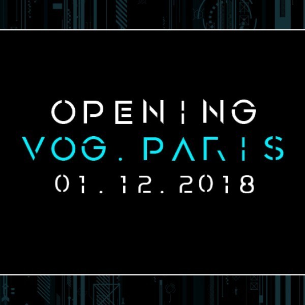 Opening VOG.Paris le 1 December 2018