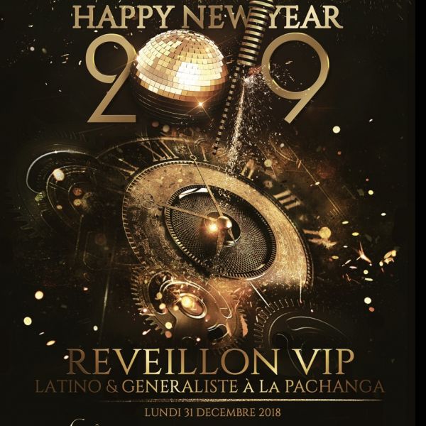 Réveillon VIP New Year 2019 - Latino & Généraliste