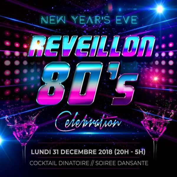 REVEILLON CELEBRATION 80's (NEW YEAR 2019)