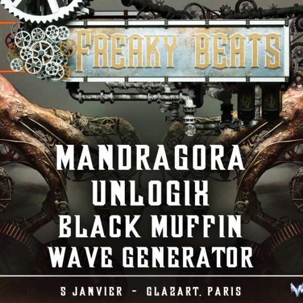 Freaky Beats #13 w/ Mandragora, Unlogix, Black Muffin & more !