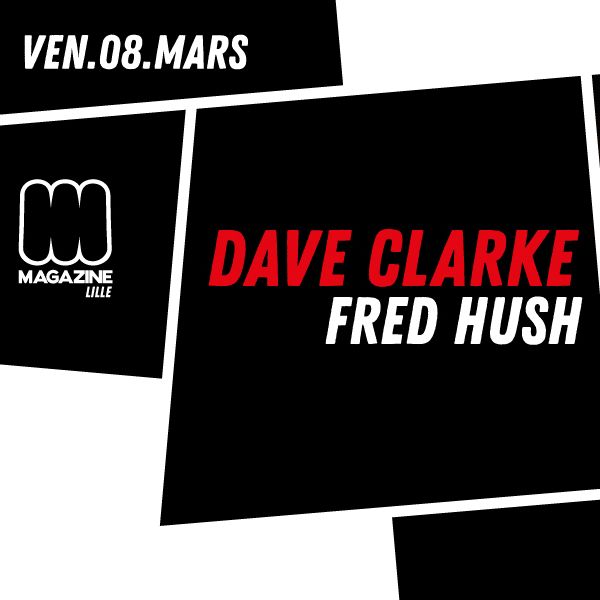 Dave Clarke @ Magazine Club