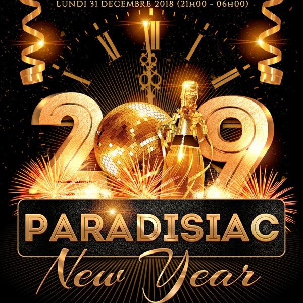 PARADISIAC NEW YEAR 2019 (2 salles / 2 ambiances / REVEILLON EXCEPTIONNEL EN PLEIN COEUR DE MONTPELLIER)