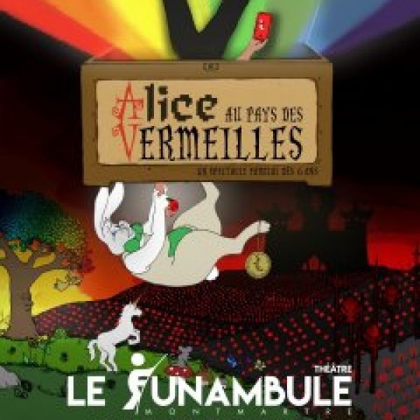 Alice au Pays des VerMeilles