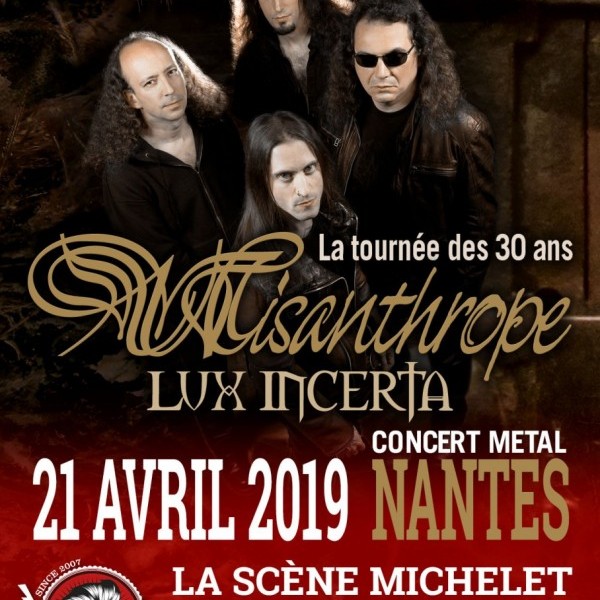 Misanthrope (Show des 30 ans) + Lux Incerta - Nantes