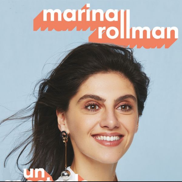 Marina Rollman - Un spectacle drôle