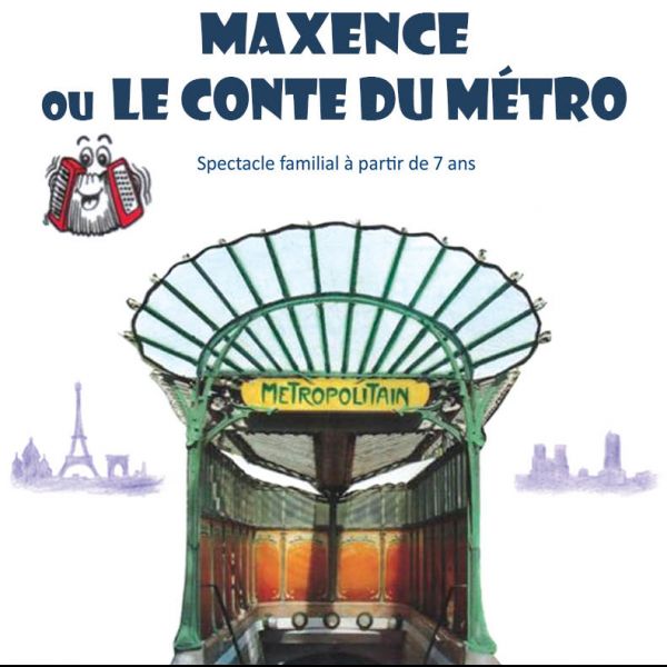 Maxence ou le Conte du métro