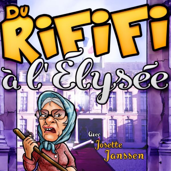 DU RIFIFI A L'ELYSEE !