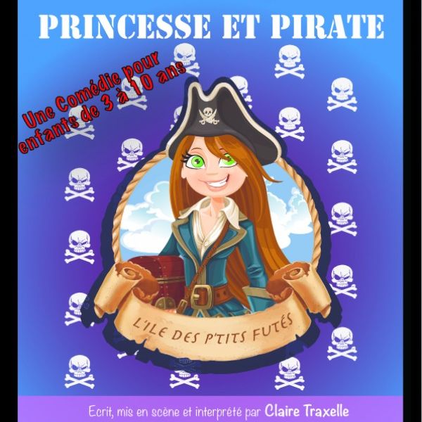Princesse et Pirate, l'île des p'tits futés