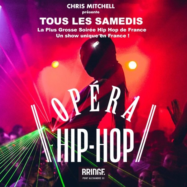 L'OPERA HIP HOP au BRIDGE