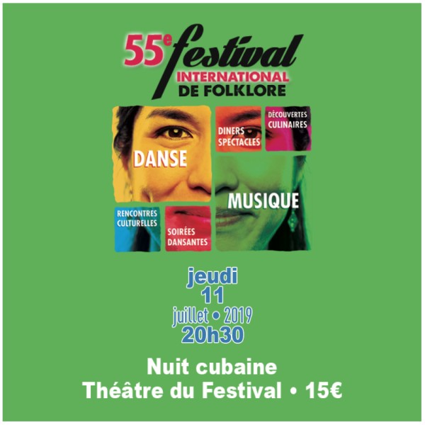 Festival international de Folklore de Château-Gombert - Nuit cubaine / Théâtre du Festival